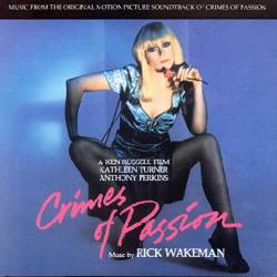 Rick Wakeman : Crimes of Passion (Soundtrack)